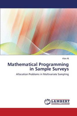 Mathematical Programming in Sample Surveys