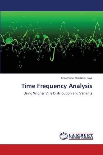 Time Frequency Analysis