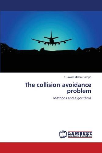 The Collision Avoidance Problem