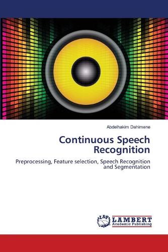 Continuous Speech Recognition