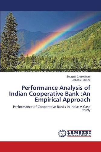 Performance Analysis of Indian Cooperative Bank