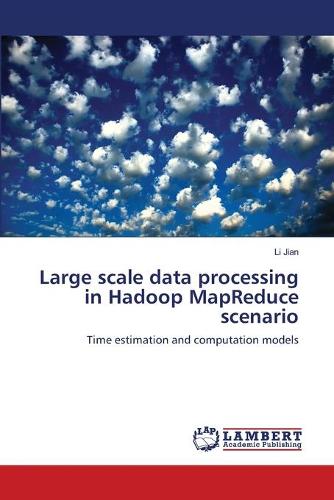 Large Scale Data Processing in Hadoop Mapreduce Scenario