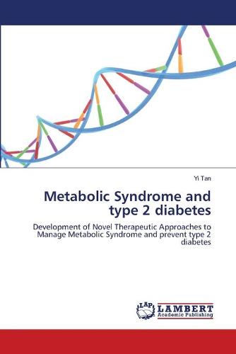 Metabolic Syndrome and Type 2 Diabetes