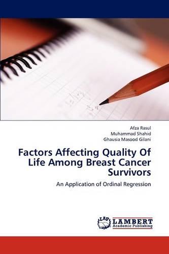 Factors Affecting Quality of Life Among Breast Cancer Survivors