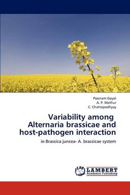 Variability Among Alternaria Brassicae and Host-Pathogen Interaction