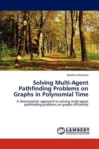 Solving Multi-Agent Pathfinding Problems on Graphs in Polynomial Time