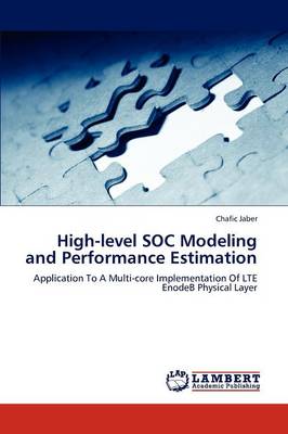 High-Level Soc Modeling and Performance Estimation