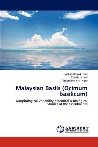 Malaysian Basils (Ocimum Basilicum)