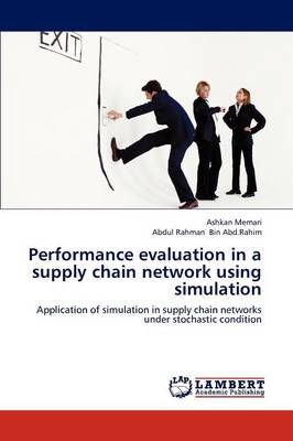 Performance Evaluation in a Supply Chain Network Using Simulation