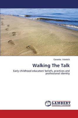 Walking the Talk