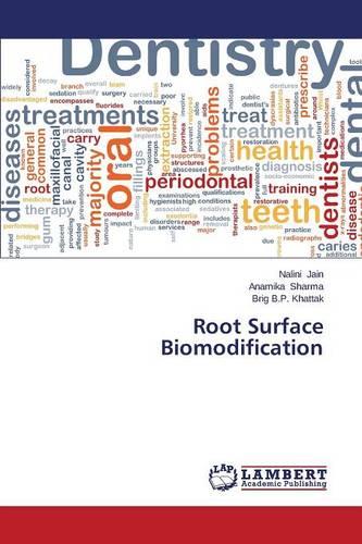 Root Surface Biomodification
