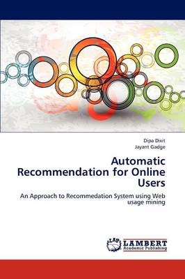 Automatic Recommendation for Online Users