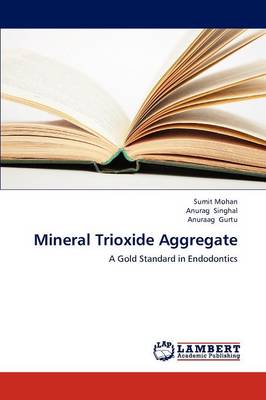 Mineral Trioxide Aggregate