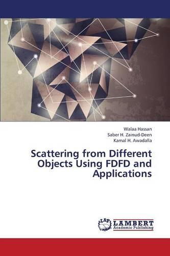 Scattering from Different Objects Using Fdfd and Applications