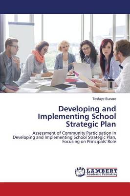 Developing and Implementing School Strategic Plan