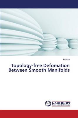 Topology-Free Defomation Between Smooth Manifolds