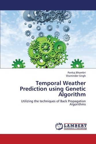 Temporal Weather Prediction Using Genetic Algorithm