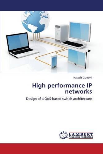 High Performance IP Networks