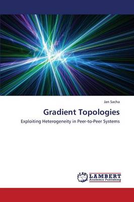 Gradient Topologies