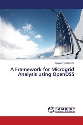 A Framework for Microgrid Analysis Using Opendss