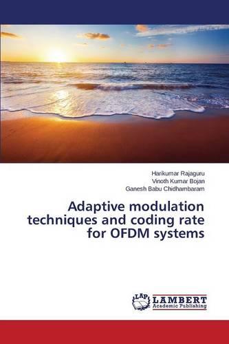 Adaptive Modulation Techniques and Coding Rate for Ofdm Systems