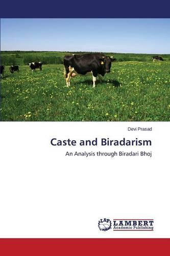 Caste and Biradarism