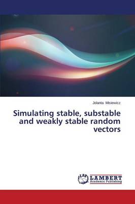 Simulating Stable, Substable and Weakly Stable Random Vectors