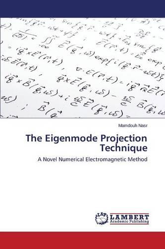 The Eigenmode Projection Technique