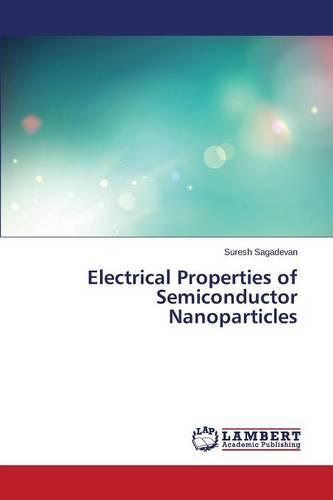 Electrical Properties of Semiconductor Nanoparticles