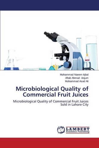 Microbiological Quality of Commercial Fruit Juices