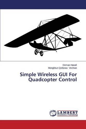 Simple Wireless GUI for Quadcopter Control