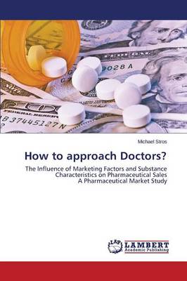 How to Approach Doctors?
