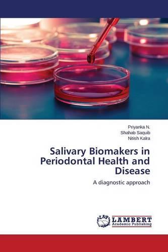 Salivary Biomakers in Periodontal Health and Disease