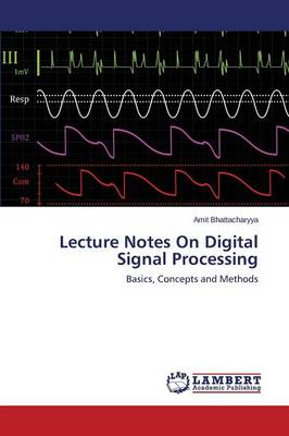 Lecture Notes on Digital Signal Processing