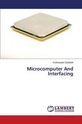Microcomputer and Interfacing