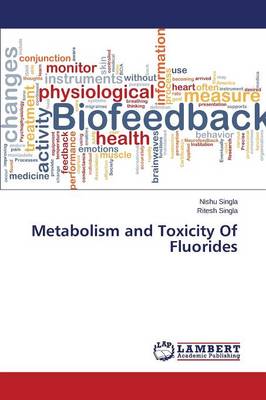 Metabolism and Toxicity of Fluorides