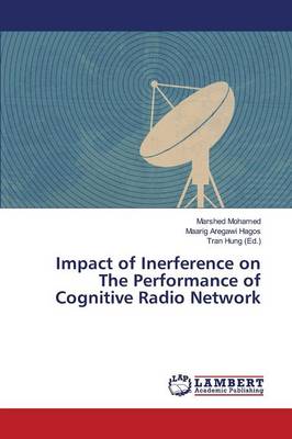 Impact of Inerference on the Performance of Cognitive Radio Network