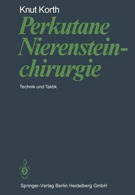 Perkutane Nierensteinchirurgie