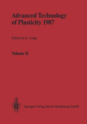 Advanced Technology of Plasticity 1987