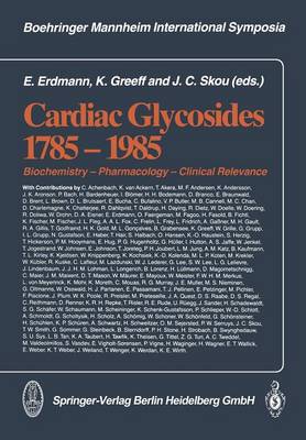 Cardiac Glycosides 1785–1985