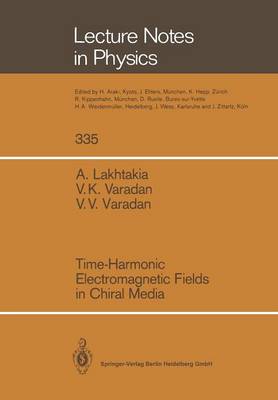 Time-Harmonic Electromagnetic Fields in Chiral Media