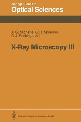 X-Ray Microscopy III