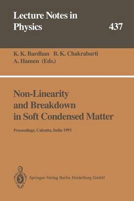Non-Linearity and Breakdown in Soft Condensed Matter