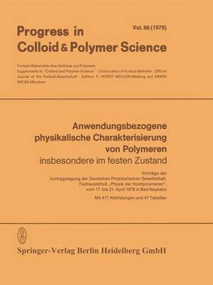 Anwendungsbezogene physikalische Charakterisierung von Polymeren