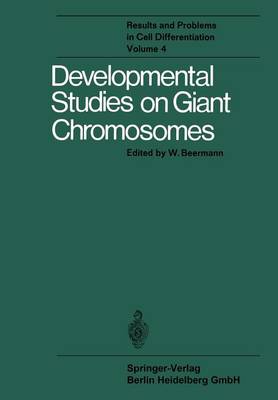 Developmental Studies on Giant Chromosomes