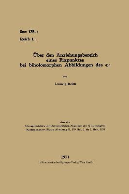 Über den Anziehungsbereich eines Fixpunktes bei biholomorphen Abbildungen des ℂn