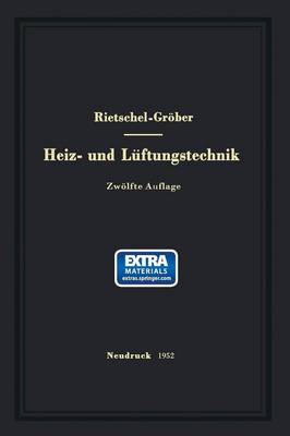 H. Rietschels Lehrbuch der Heiz- und Lüftungstechnik