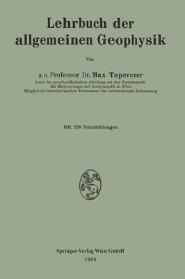 Lehrbuch der allgemeinen Geophysik