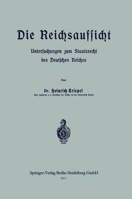 Die Reichsaufsicht