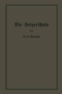Die Heizerschule